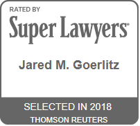 Rated By Super Lawyers | Jared M. Goerlitz | Selected In 2018 | Thomson Reuters